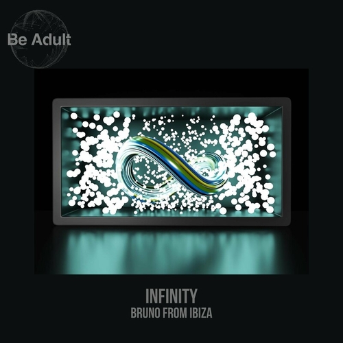 Bruno From Ibiza - Infinity [262]